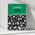 Actions Over Words