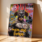 Batman Graffiti Art – Men Are Brave Poster