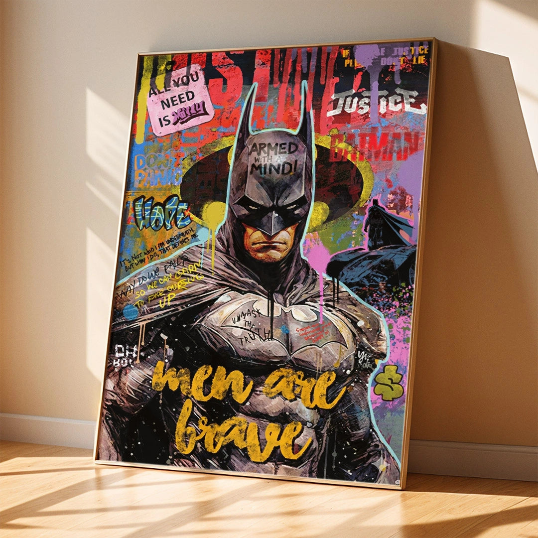 Batman Graffiti Art – Men Are Brave Poster