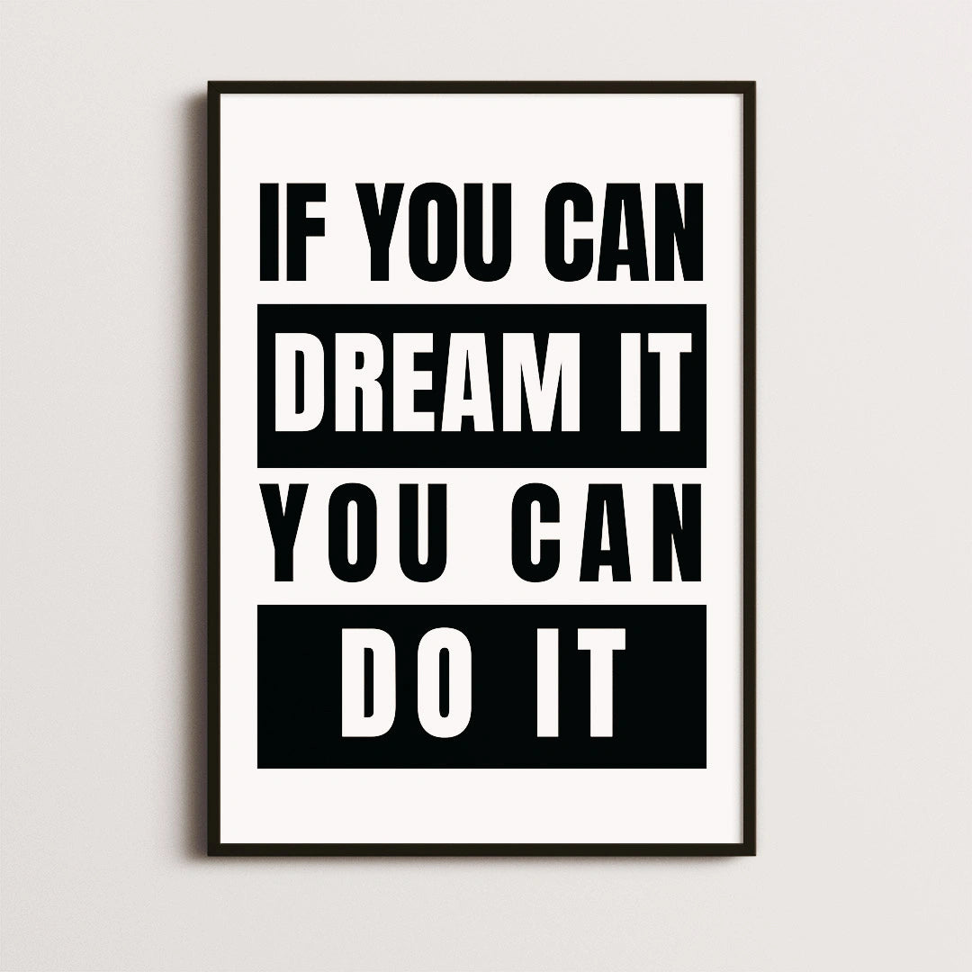 Dream It Do It