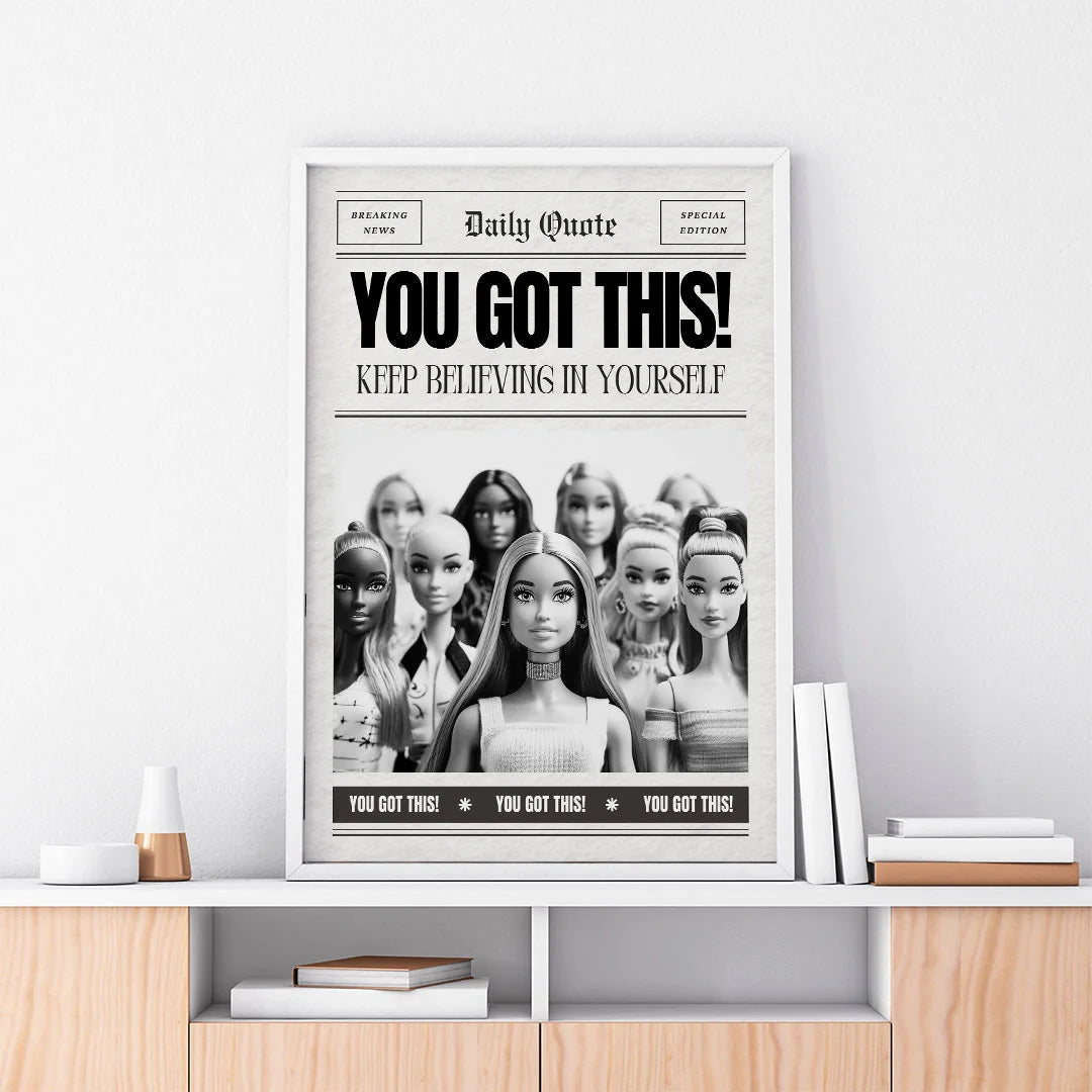 You Got This – Empowerment Poster