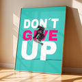 Don’t Give Up