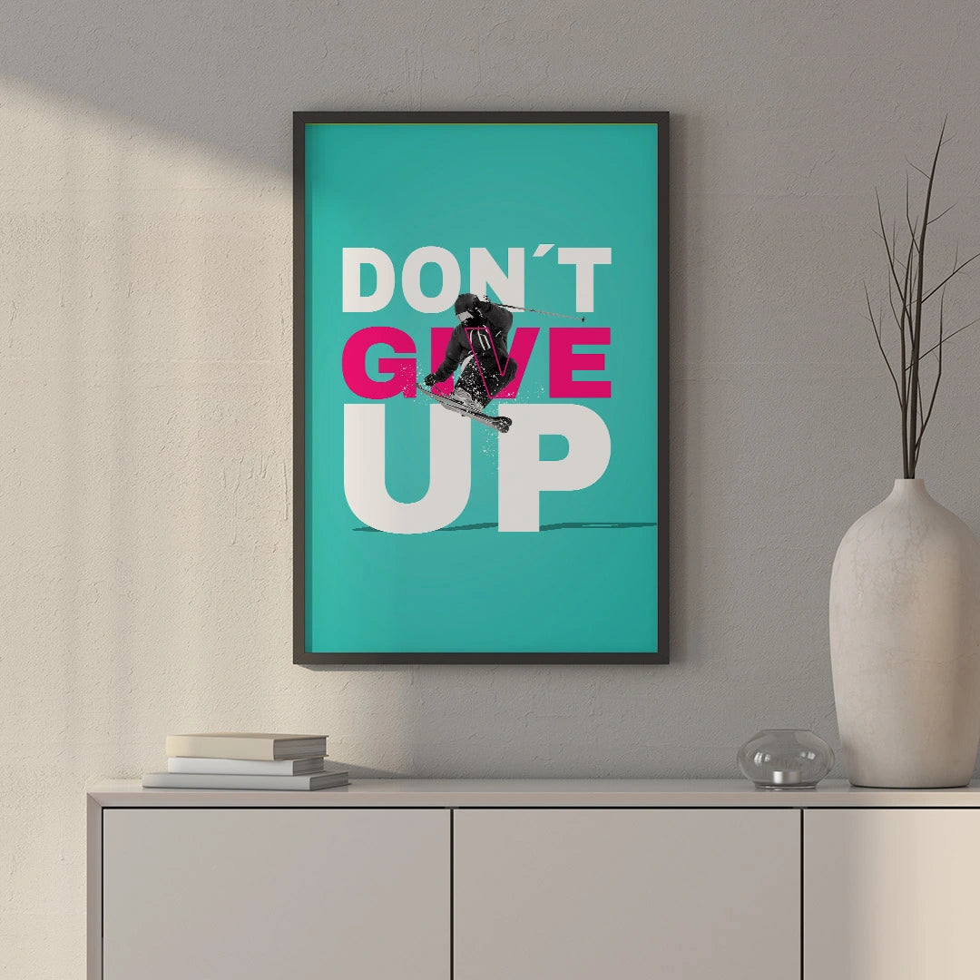 Don’t Give Up