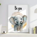 Be You Elephant – Inspirational Nursery Wall Art