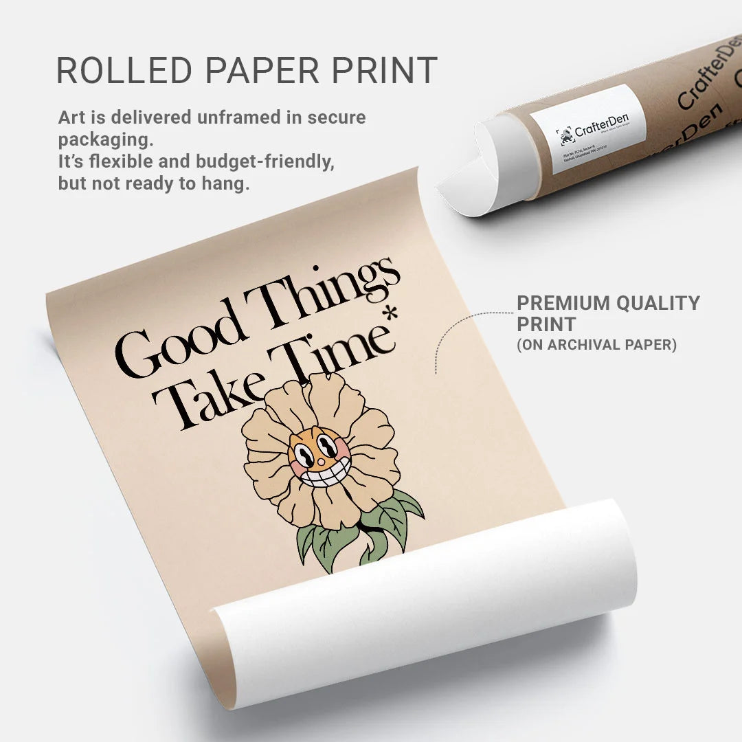 Good Things Take Time