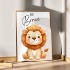 Be Brave Lion – Cute Kids Motivational Wall Art