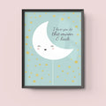 I Love You to the Moon & Back – Cute Kids Nursery Wall Art
