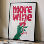 More Wine Please – Bold Typography Wall Art Poster